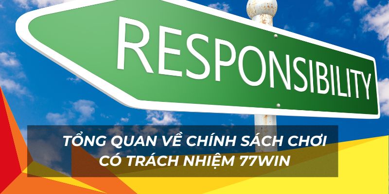 Chi tiết thông tin về việc chơi có trách nhiệm