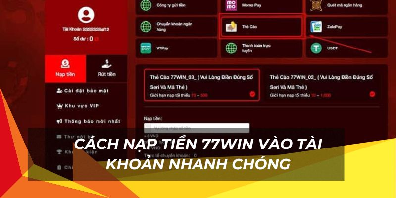 Quy trình nạp tiền 77Win vào tài khoản